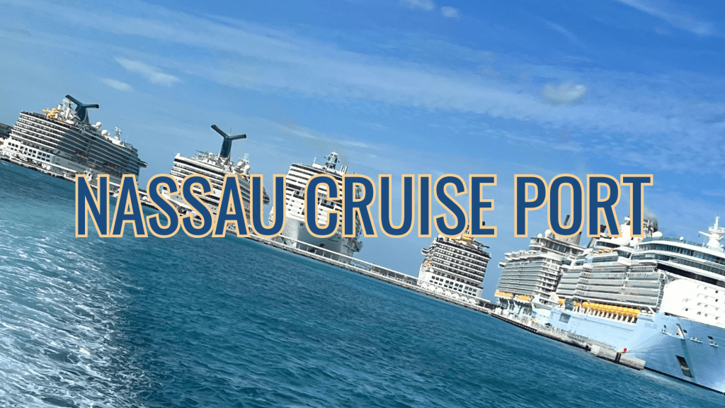 Complete Guide to Nassau Cruise Port: Beyond the Straw Market